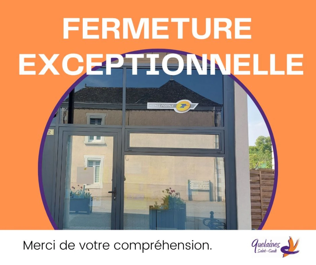 fermeture agence postale quelaines saint gault
